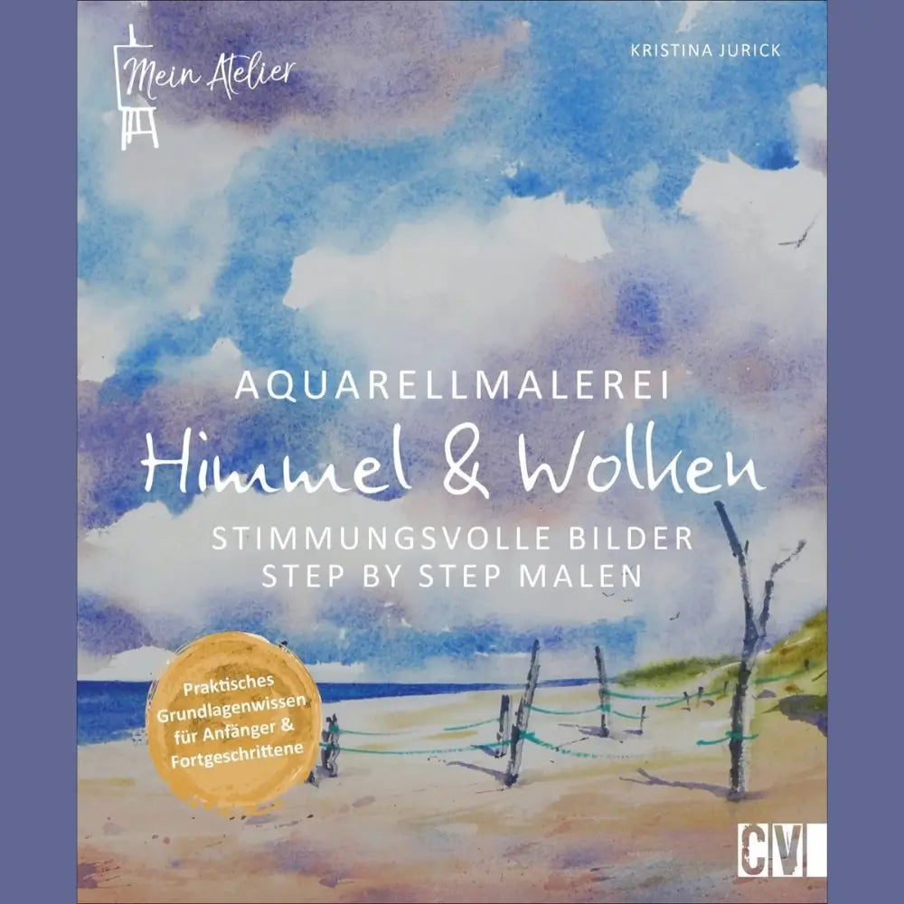 Mein Atelier Aquarellmalerei - Himmel & Wolken