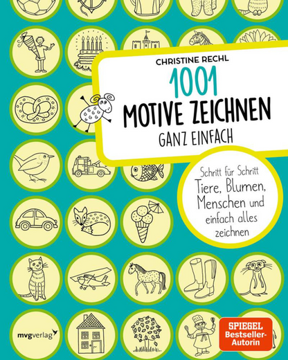 1001 Motive Zeichnen  ganz einfach
